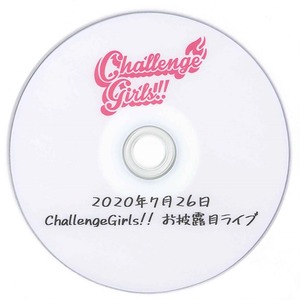 ChallengeGirls!!お披露目LIVE DVD