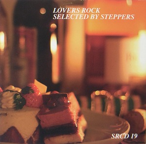 LOVERS ROCK SELECTED BY STEPPPES