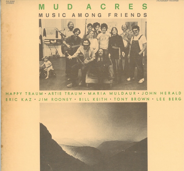 MUD ACRES / MUSIC AMONG FRIENDS (LP) 日本盤