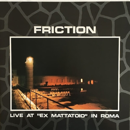 【LP】フリクション ‎– Live at "Ex Mattatoio" in Roma