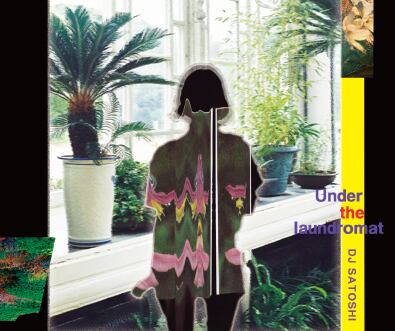 DJ SATOSHI / Under the laundromat | ONDOONLINESHOP
