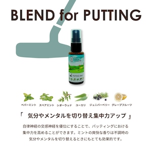 BLEND for PUTTING
