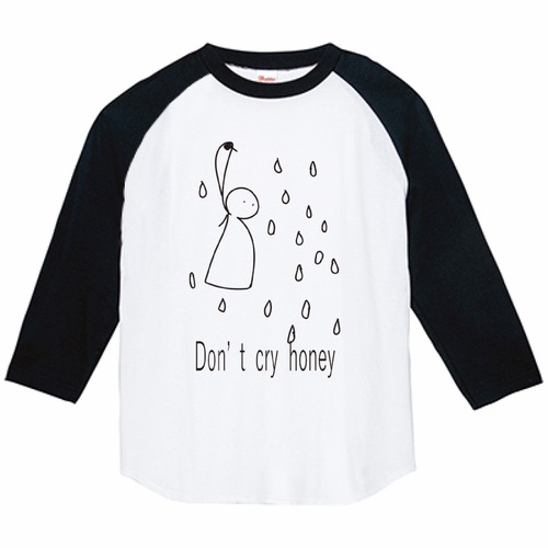 Don't cry honey 長袖tシャツ七分袖