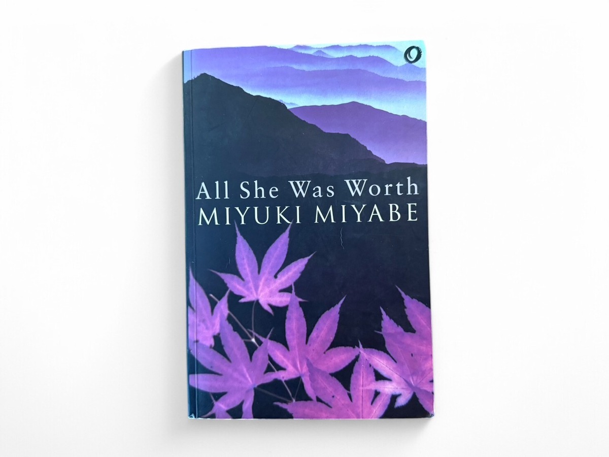 Miyuki Miyabe All She Was Worth