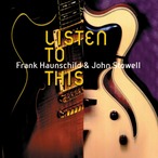 AMC1327 Listen To This / Frank Haunschild & John Stowell （CD)