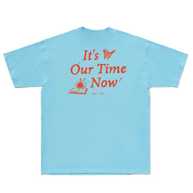 It's our time now tee（Slate）