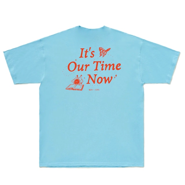 It's our time now tee（Slate）