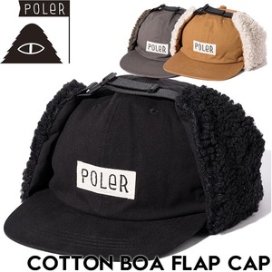 帽子 イヤーフラップキャップ  POLeR ポーラー COTTON BOA FLAP CAP 243MCV0092 日本代理店正規品