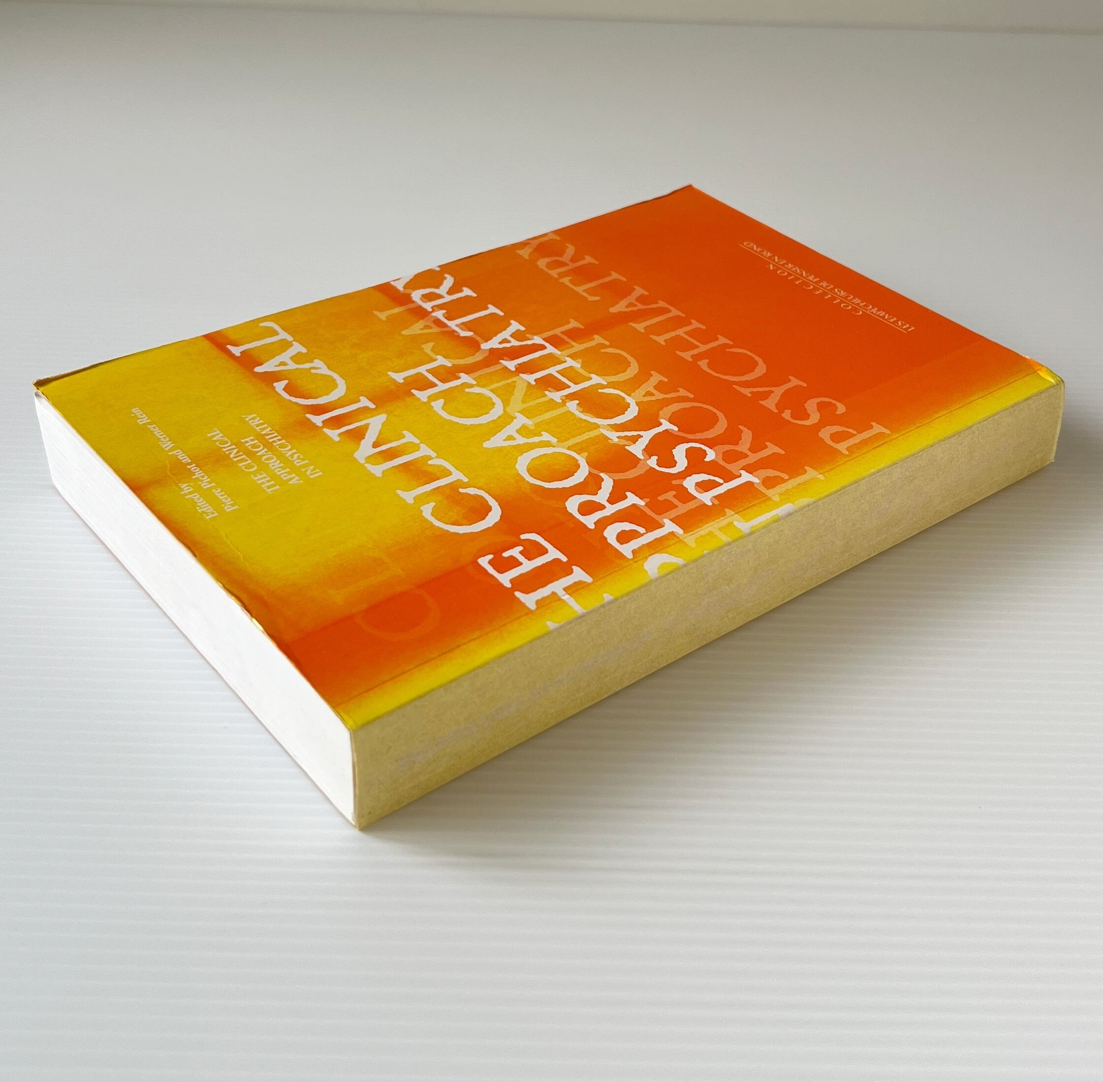 The Clinical Aproach in Psychiantry / Pierre Pichot, Werner Rein / Synthelabo