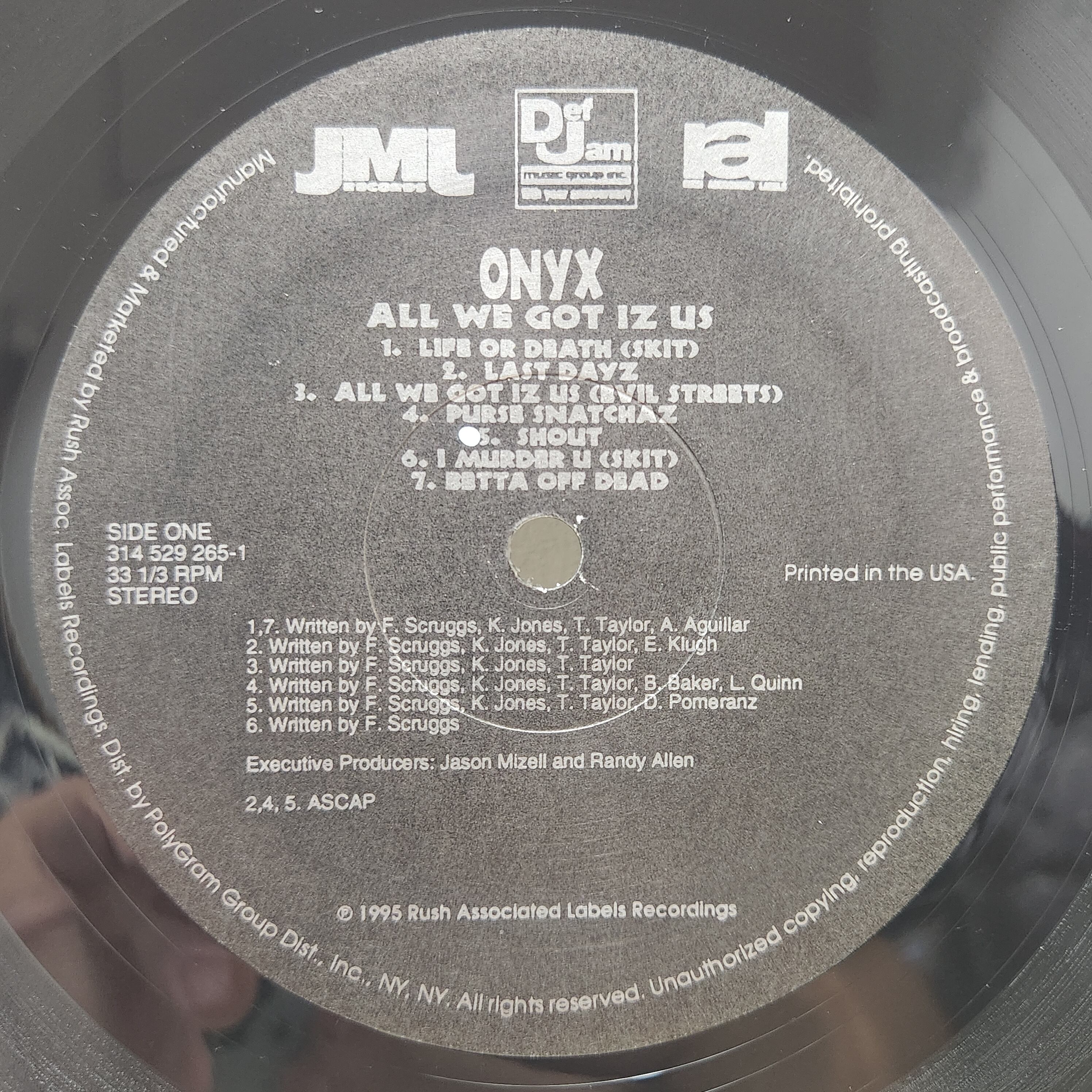Onyx / All We Got Iz Us [314 529 265-1] - 画像4