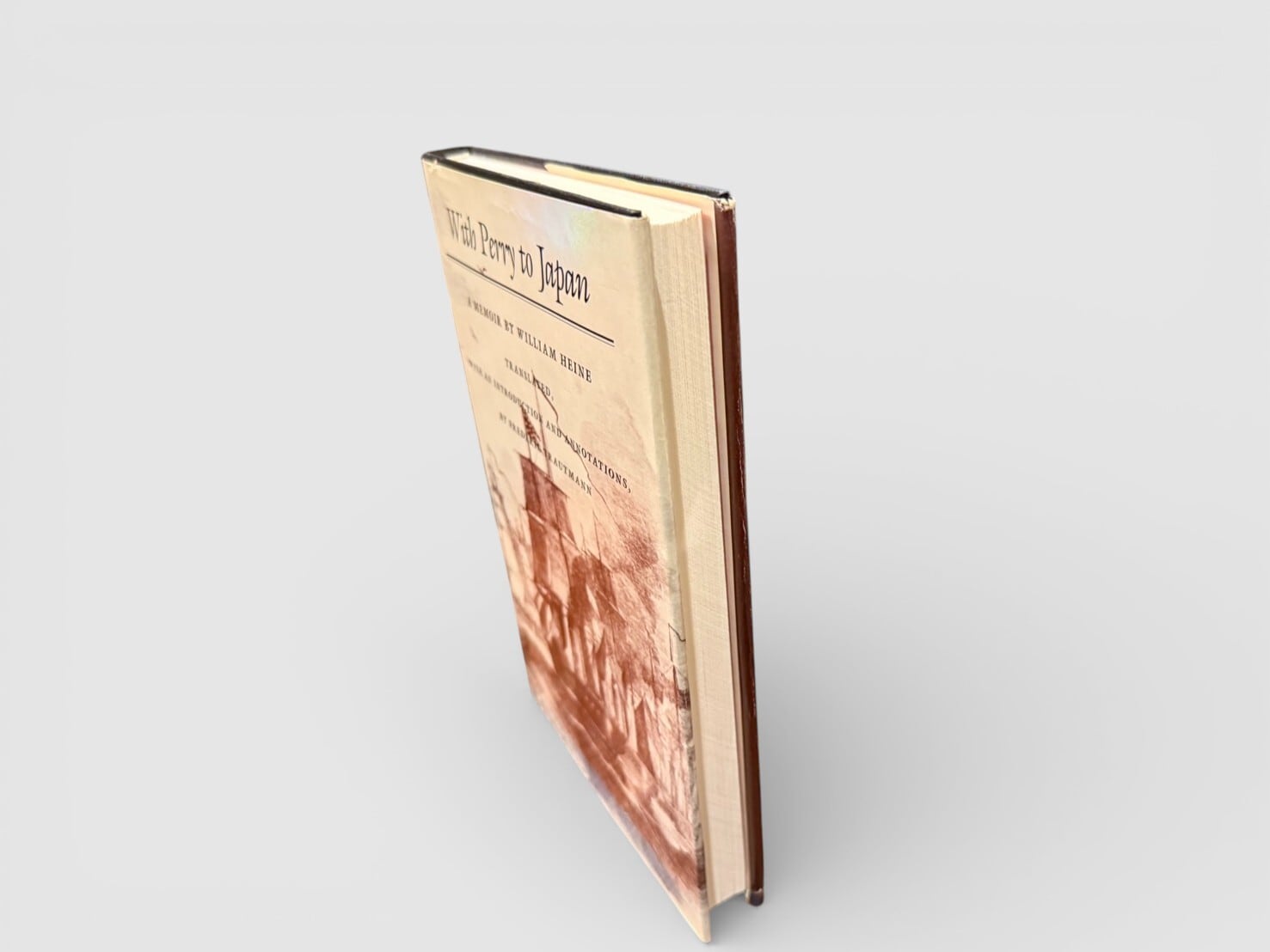 SJ843】【FIREST EDITION】With Perry to Japan: A Memoir by William