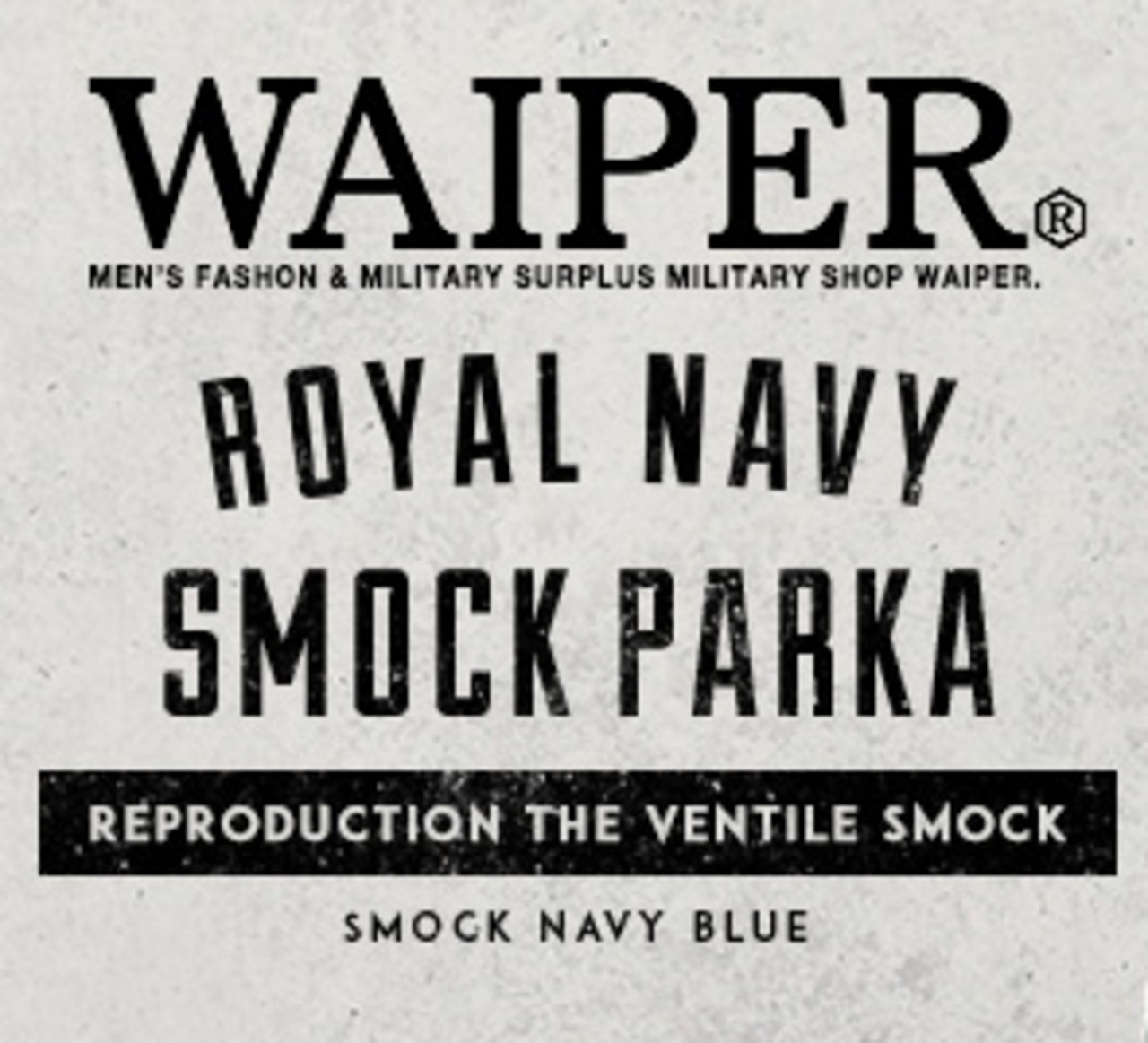 イギリス軍 ROYAL NAVY SMOCK PARKA（スモック パーカ）WAIPER