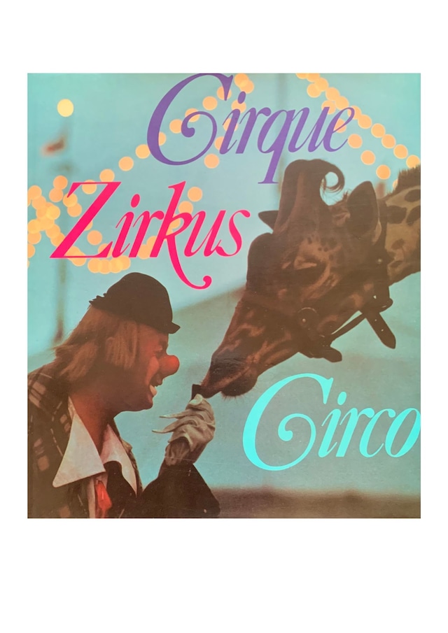 Cirque Zirkus Circo