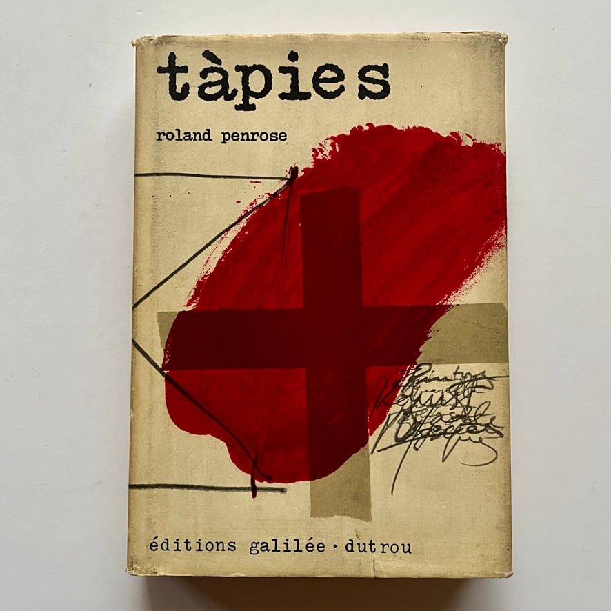 [絶版洋古書]アントニ・タピエス　Antoni Tapiès. Traduction de Joelle Guyot et Robert Marrast. Roland PENROSE , Ed. Galilée-Dutrou 1977　[3100285]