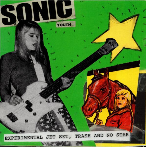 SONIC YOUTH/EXPERIMENTAL JET SET,TRASH AND NO STAR | RECORD SHOP
