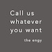 【特典】the engy / Call us whatever you want