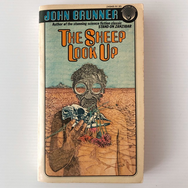 The Sheep Look Up  John Brunner ジョン・ブラナー Ballantine books