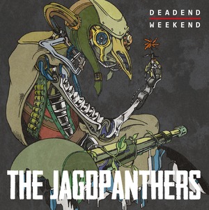 【USED】The Jagdpanthers「Dead End Weekend」