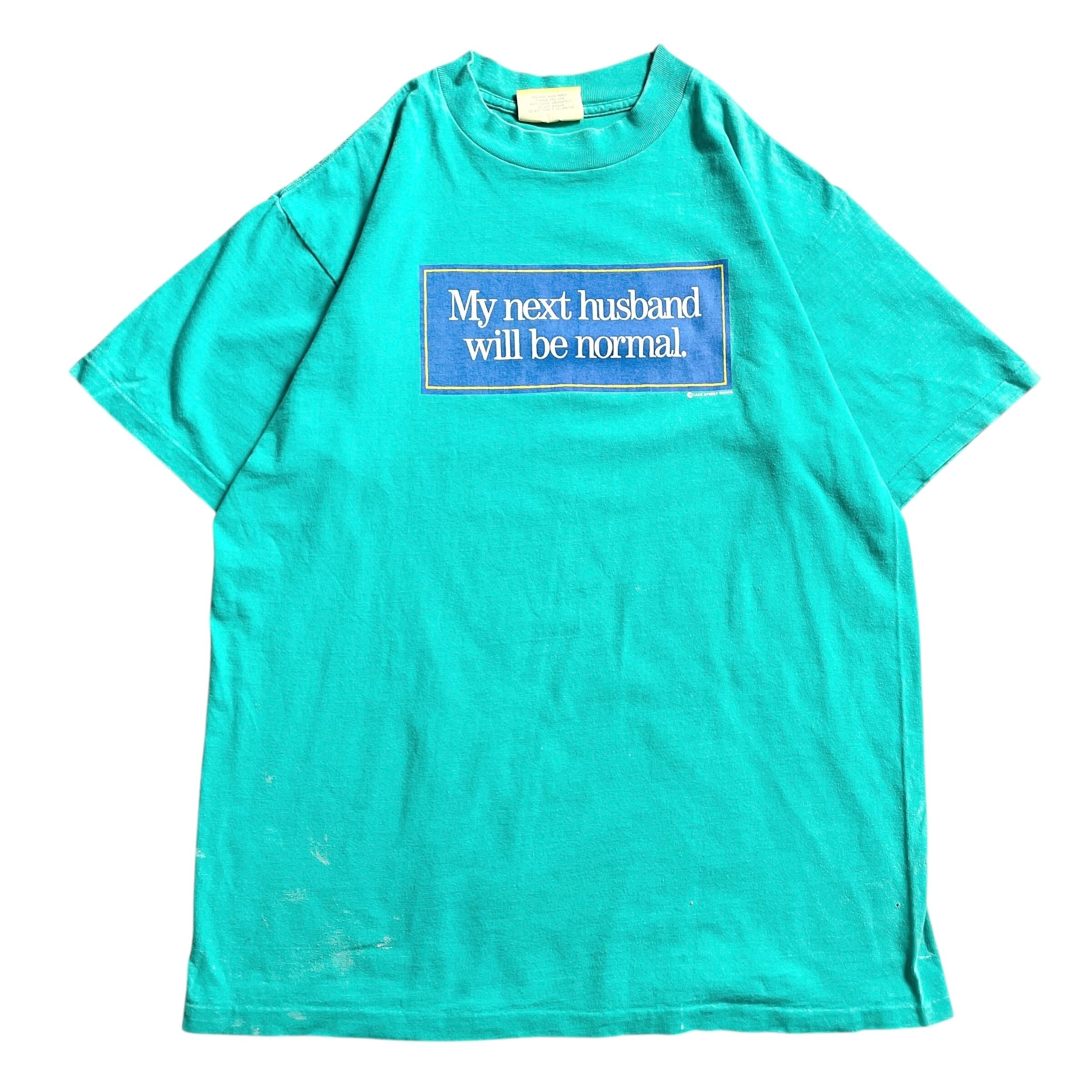 90s USA製 message ジョーク おもしろvintage Tシャツ