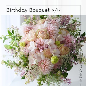 【9/17】birthday bouquet