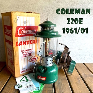 コールマン 220E 1961年1月製造 ツーマントル ランタン リフレクター付 COLEMAN ビンテージ パイレックスグローブ 完全分解清掃 メンテナンス済 60年代 超美品 箱付き 点火良好