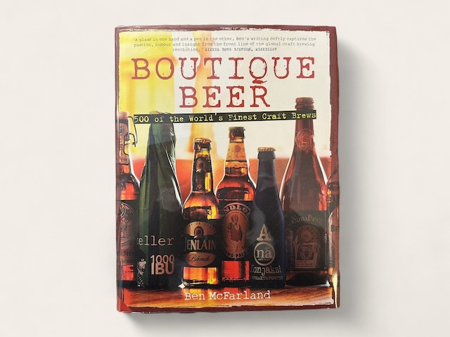 【SCC001】Boutique Beer: 500 of the World's Finest Craft Brews / Ben McFarland