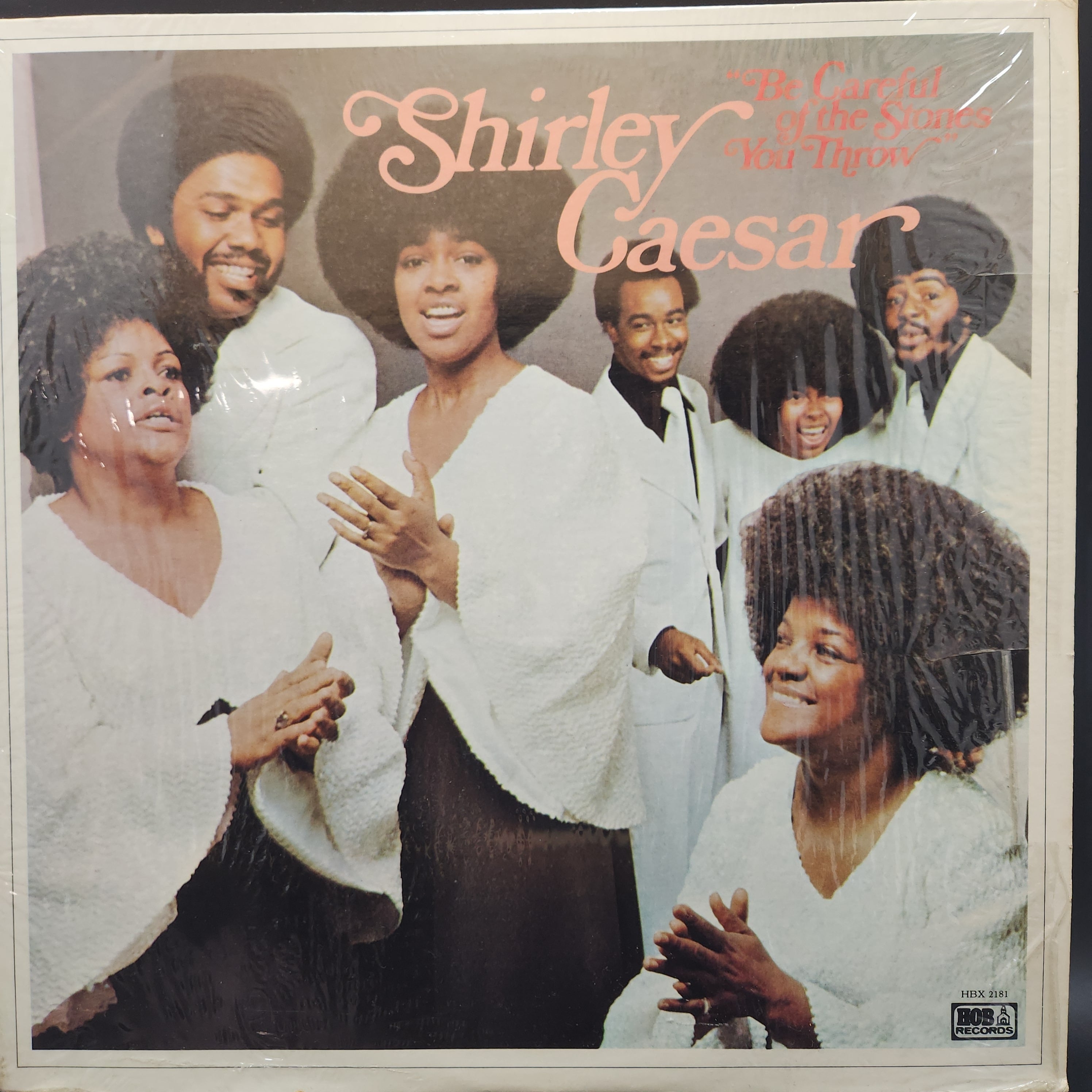 Shirley Caesar / Be Careful Of The Stones You Throw [HBX 2181] - 画像1