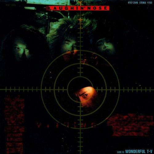 【7EP】ラフィン・ノーズ – 警告