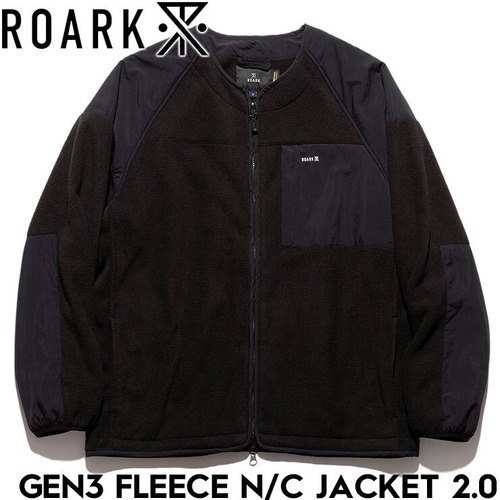 THE ROARK REVIVAL ロアークリバイバル GEN3 FLEECE N/C JACKET フリースジャケット 2.0 RJJ1161-BLK 日本代理店正規品