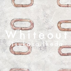 【Single】 Whiteout