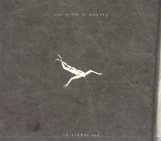 【CD】CRISTOBAL REY - AUN QUEDA EL HOMBRE（INDEPENDIENTE）