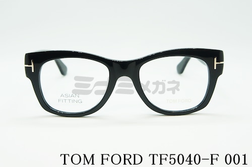 TOM FORD メガネフレーム TF5040-F 001 ウェリントン アジアンフィット メンズ レディース 眼鏡 おしゃれ サングラス トムフォード 黒