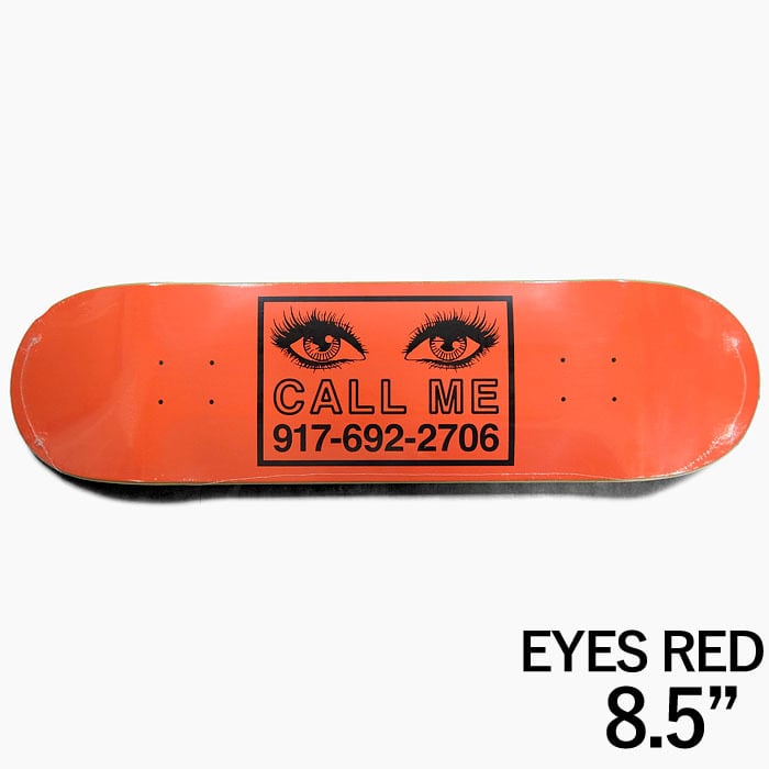CALL ME 917 EYES スケートボード スケボー デッキ 8.38 8.5