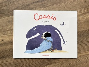 【DP095】Cassis a peur / picture book