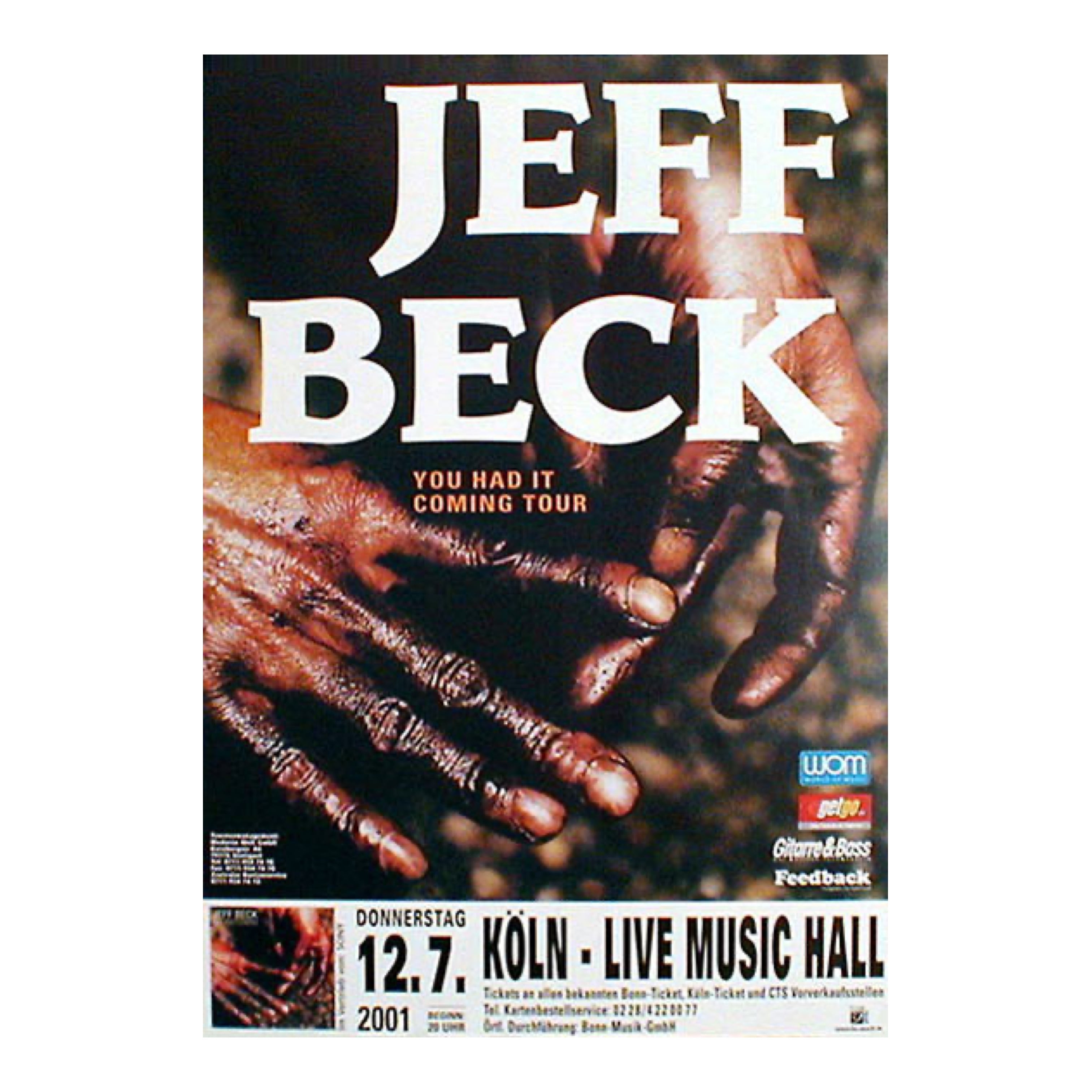 JEFF BECK YOU HAD IT COMING 2001 ツアーTシャツ 2000s Jeff Beck YOU HAD IT COMING tour tee | MARKET
