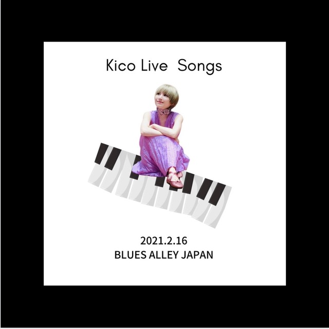 2021.2.16  BLUES ALLEY JAPANワンマンライブ音源集