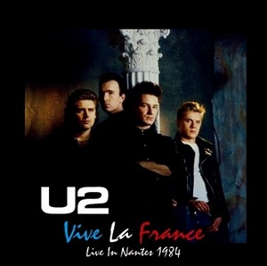 NEW  U 2 VIVE LA FRANCE: Live in Nantes 1984  2CDR  Free Shipping