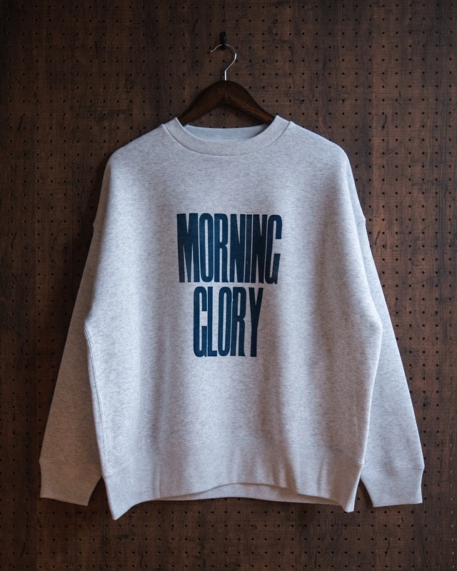 "morning glory" sweat shirt in gray / 裏起毛仕様（受注生産）