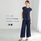 【 リラクシーに整う 】 リネンライク・セットアップ［タックブラウス＋ワイドパンツ］（776240）