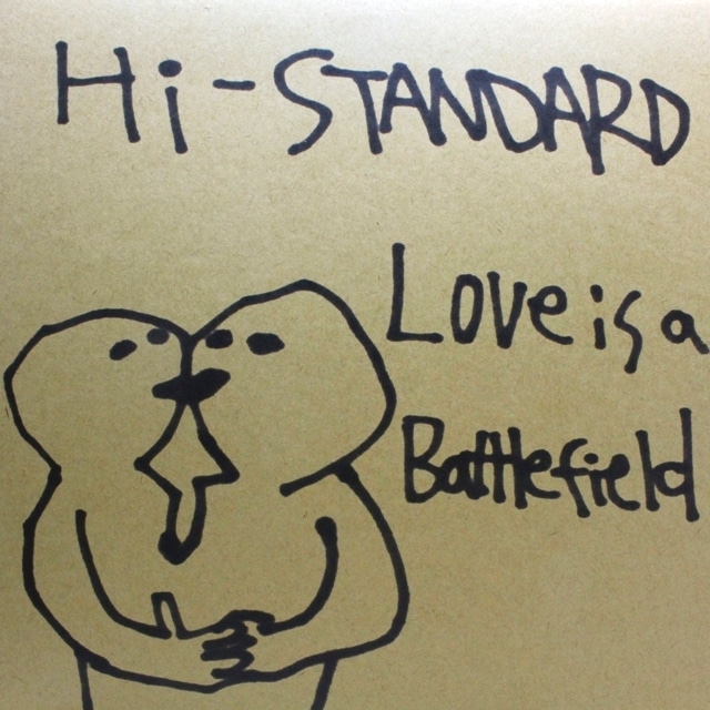 Hi-Standard / Love Is A Battlefield [PZJA-2] - メイン画像