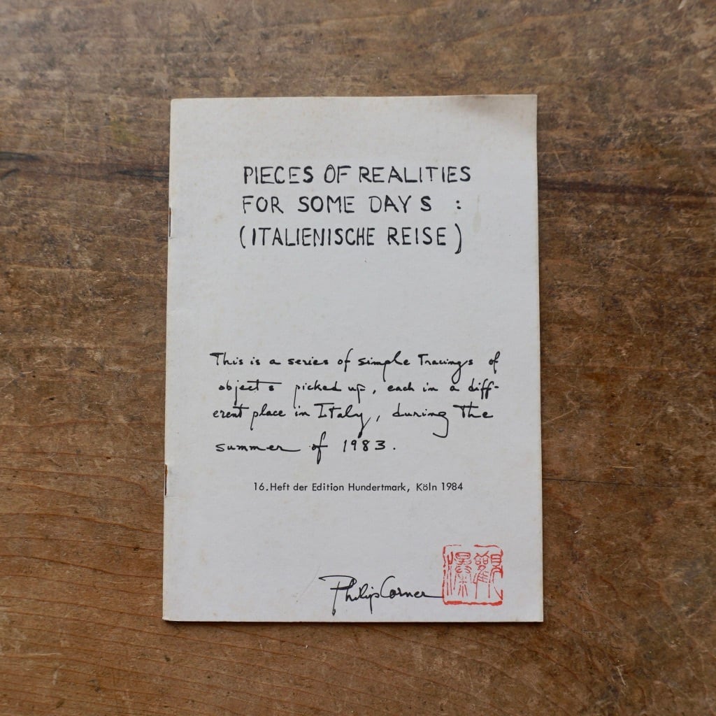 【絶版洋古書】フィリップ・コーナー　 Pieces of Realities for Some Days: (Italienische reise)  Philip Corner Edition Hundertmark, Koln (1984) [307823276]