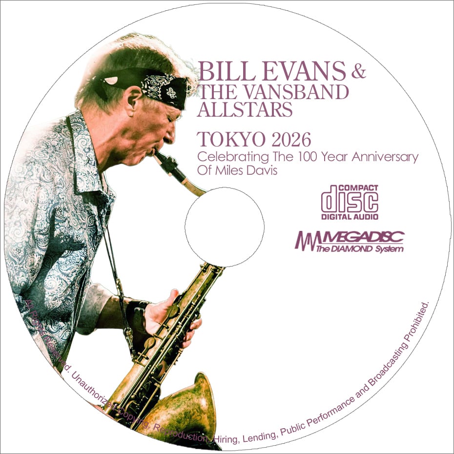BILL EVANS & THE VANSBAND ALLSTARS / TOKYO 2026(1CDR