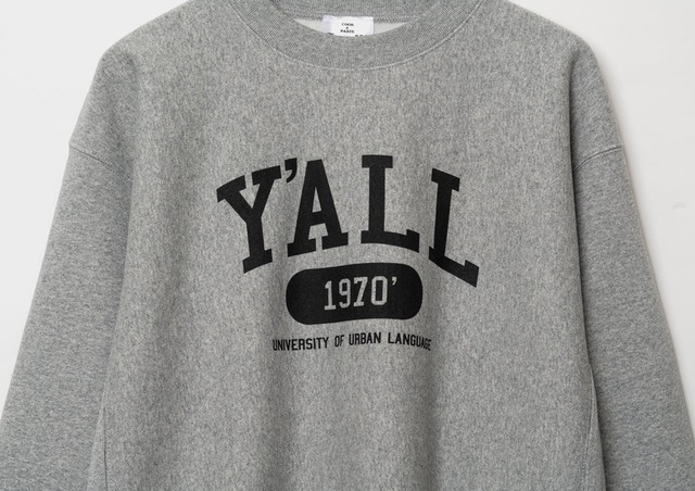 ixcalli『Y’ALL』カレッジsweat shirts