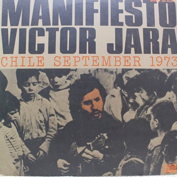Victor Jara / Manifiesto Chile September 1973 [IRS-80402] - 画像1