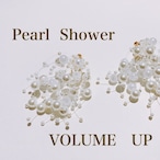 Pearl Shower 《 volumeUP 》※お好きなお色のパールシャワーとセットでお求めください