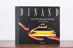 DINAND Les Formes du Parfum 30 ans de Design /visual book