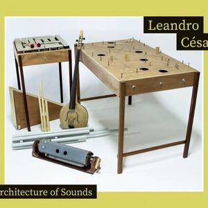 Leandro César 「Architecture of Sounds」（SPIRAL RECORDS）