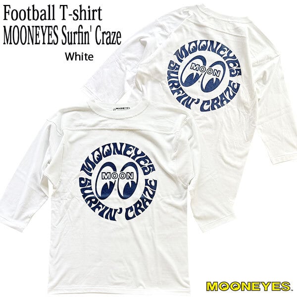 ムーンアイズ MOONEYES Surfin' Craze Football T-shirt White ムーンアイズ