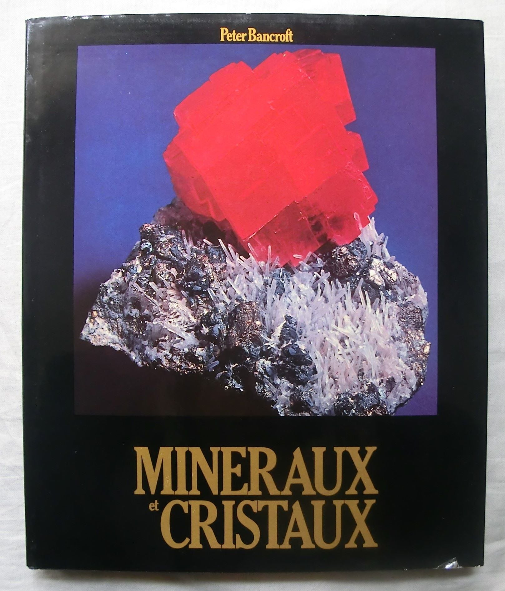 鉱物・結晶 コレクション Les plus beaux Mineraux et Cristaux du