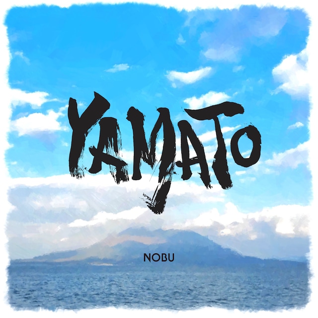 「YAMATO」 -Single-